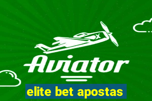 elite bet apostas